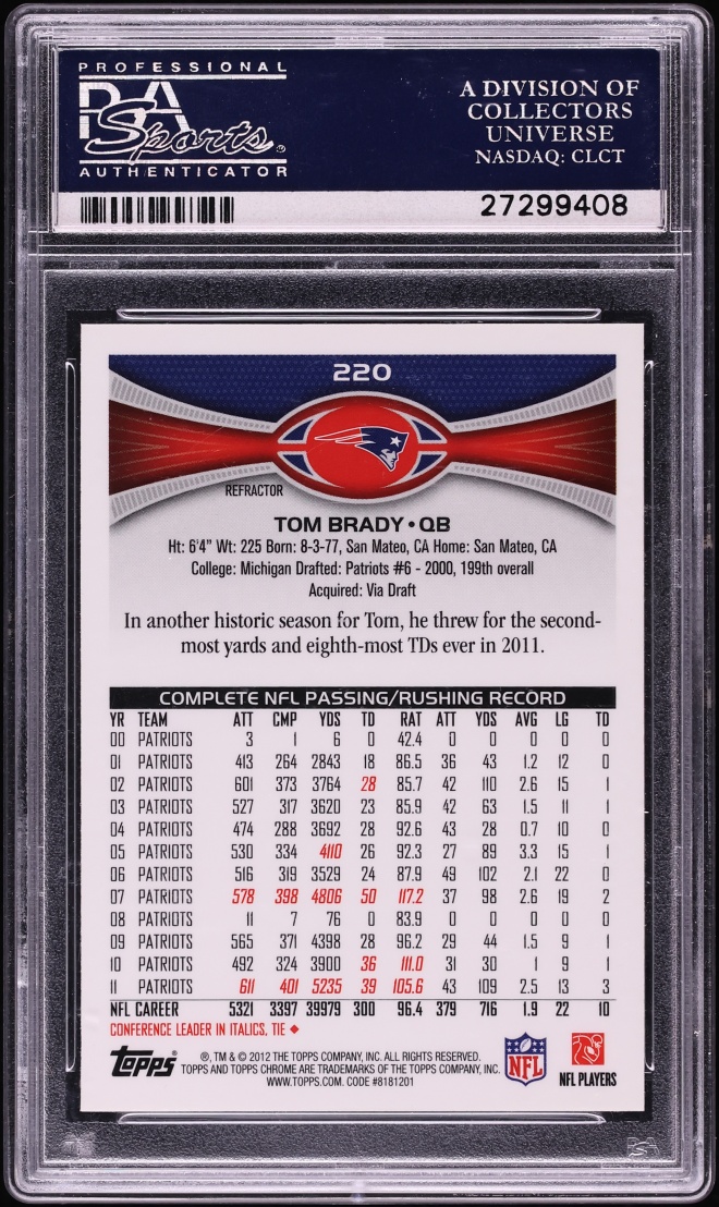 2012 Topps Chrome Refractor Tom Brady #220 PSA 9 MINT