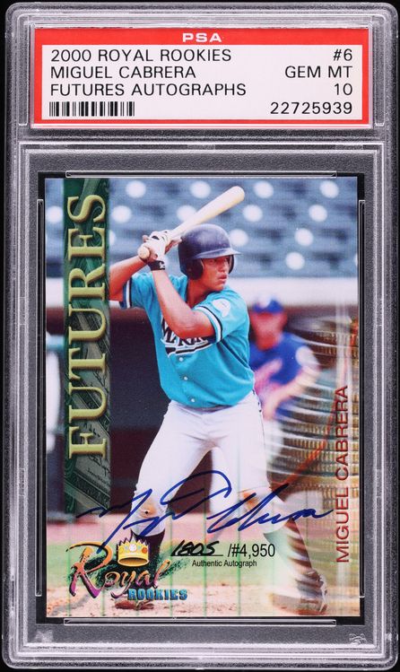 2000 Royal Futures Miguel Cabrera ROOKIE AUTO /4950 PSA 10 GEM MINT