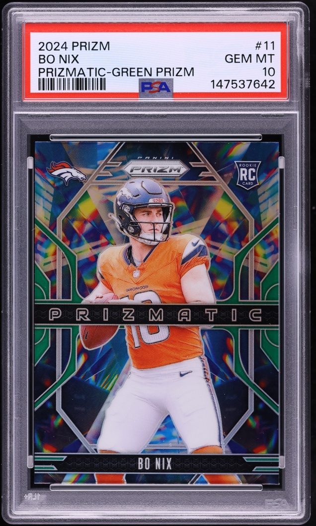 2024 Panini Prizm Prizmatic Green Bo Nix ROOKIE #11 PSA 10 GEM MINT