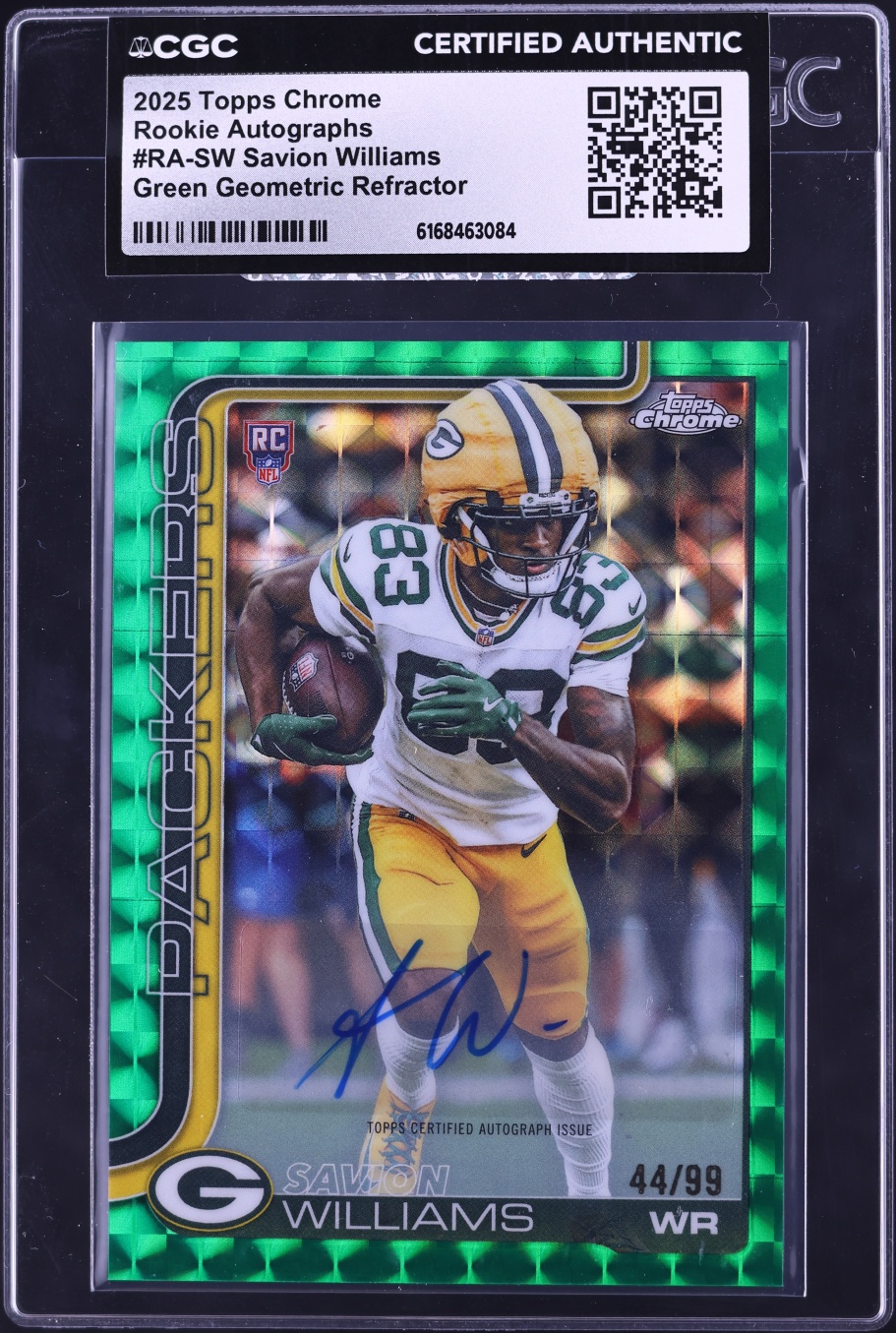 2025 Topps Chrome Green Geometric Refractor Savion Williams ROOKIE AUTO /99 #RA-SW CGC AUTH