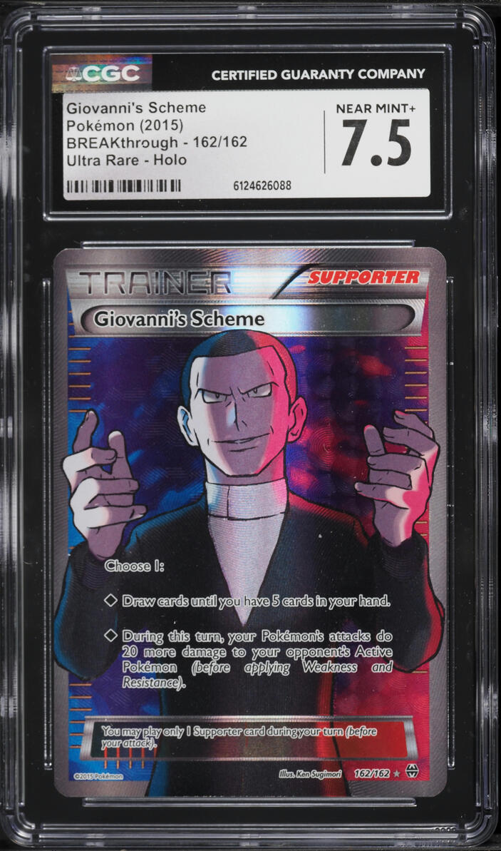 2015 Pokemon XY BREAKthrough Full Art Giovanni's Scheme #162 CGC 7.5 NRMT+