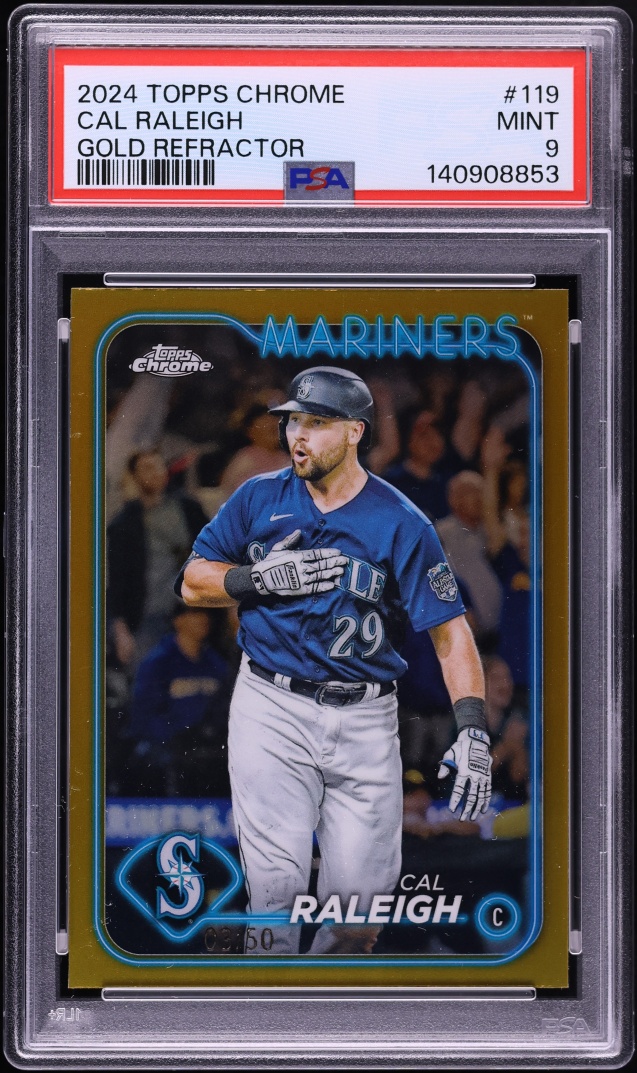 2024 Topps Chrome Gold Refractor Cal Raleigh /50 #119 PSA 9 MINT