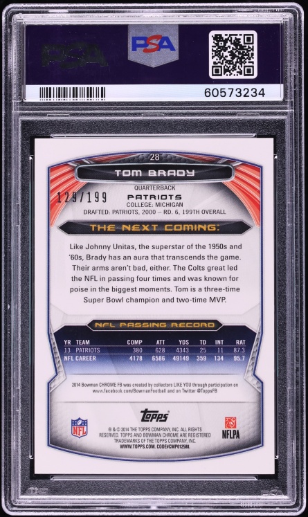 2014 Bowman Chrome Blue Refractor Tom Brady /199 #28 PSA 10 GEM MINT