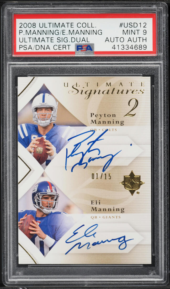 2008 Ultimate Collection Dual Peyton Manning Eli Manning AUTO 1/15 #USD-12 PSA 9 MINT - Photo 1