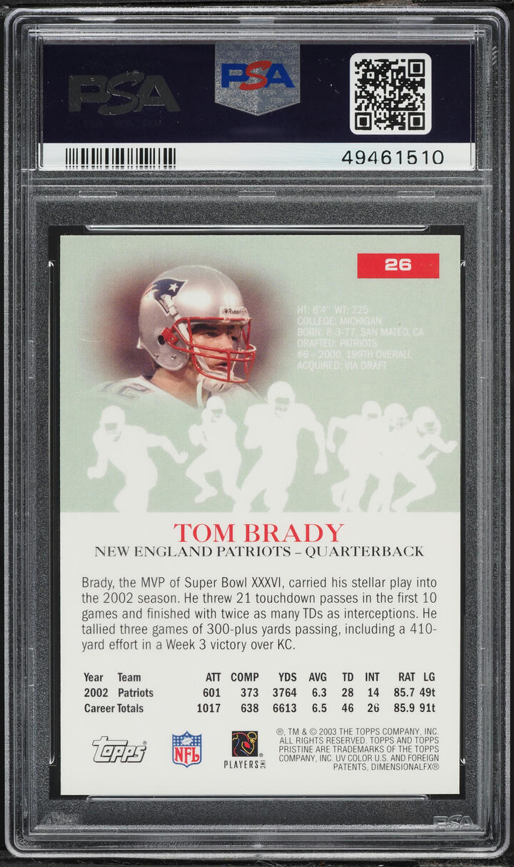 2003 Topps Pristine Football Tom Brady #26 PSA 10 GEM MINT