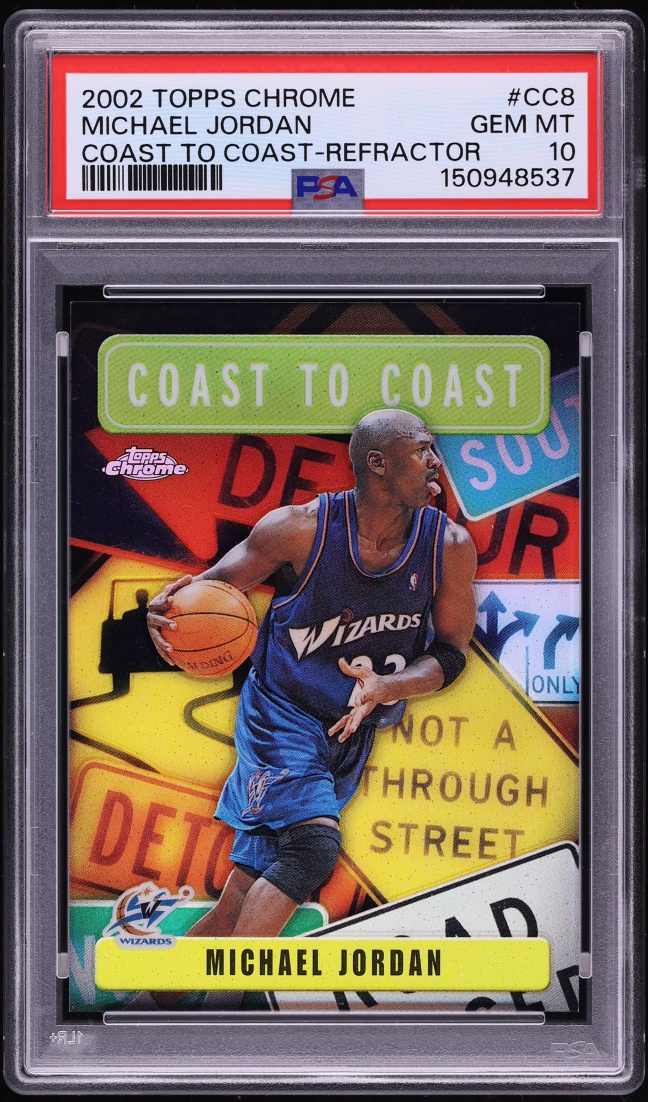 2002 Topps Chrome Coast To Coast Refractor Michael Jordan #CC8 PSA 10 GEM MINT