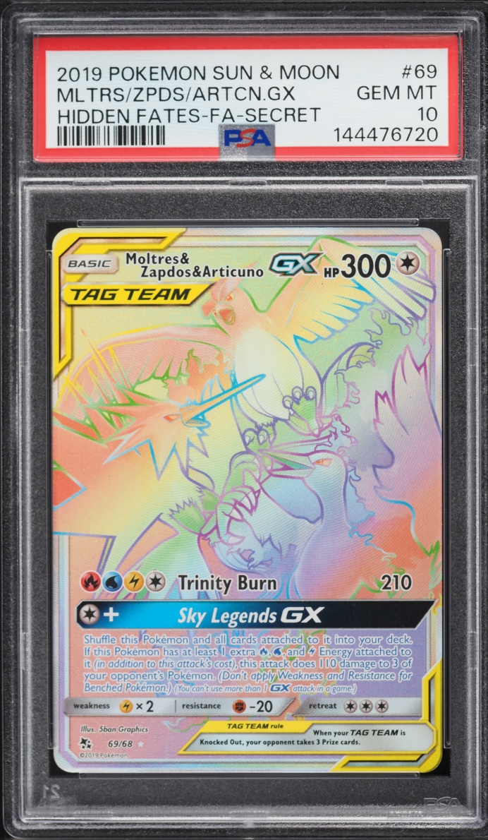 2019 Pokemon Sun & Moon Hidden Fates Rainbow Rare Moltres & Zapdos & Articuno GX #69 PSA 10 GEM