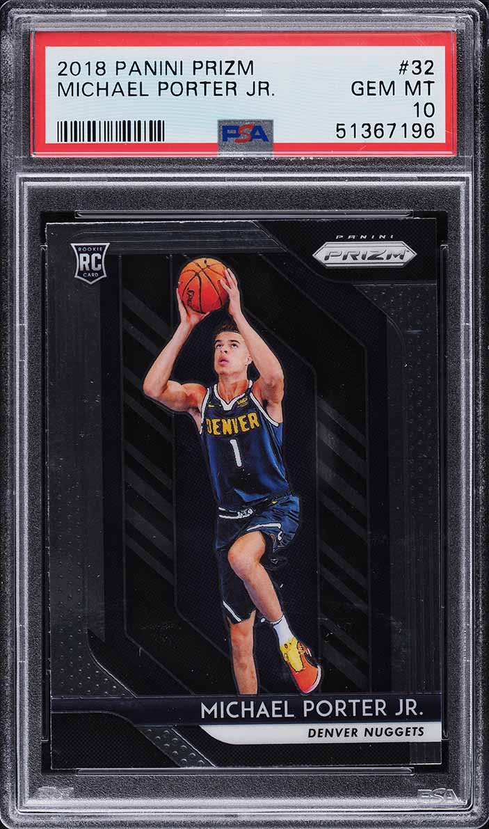 2018 Panini Prizm Michael Porter Jr. ROOKIE #32 PSA 10 GEM MINT
