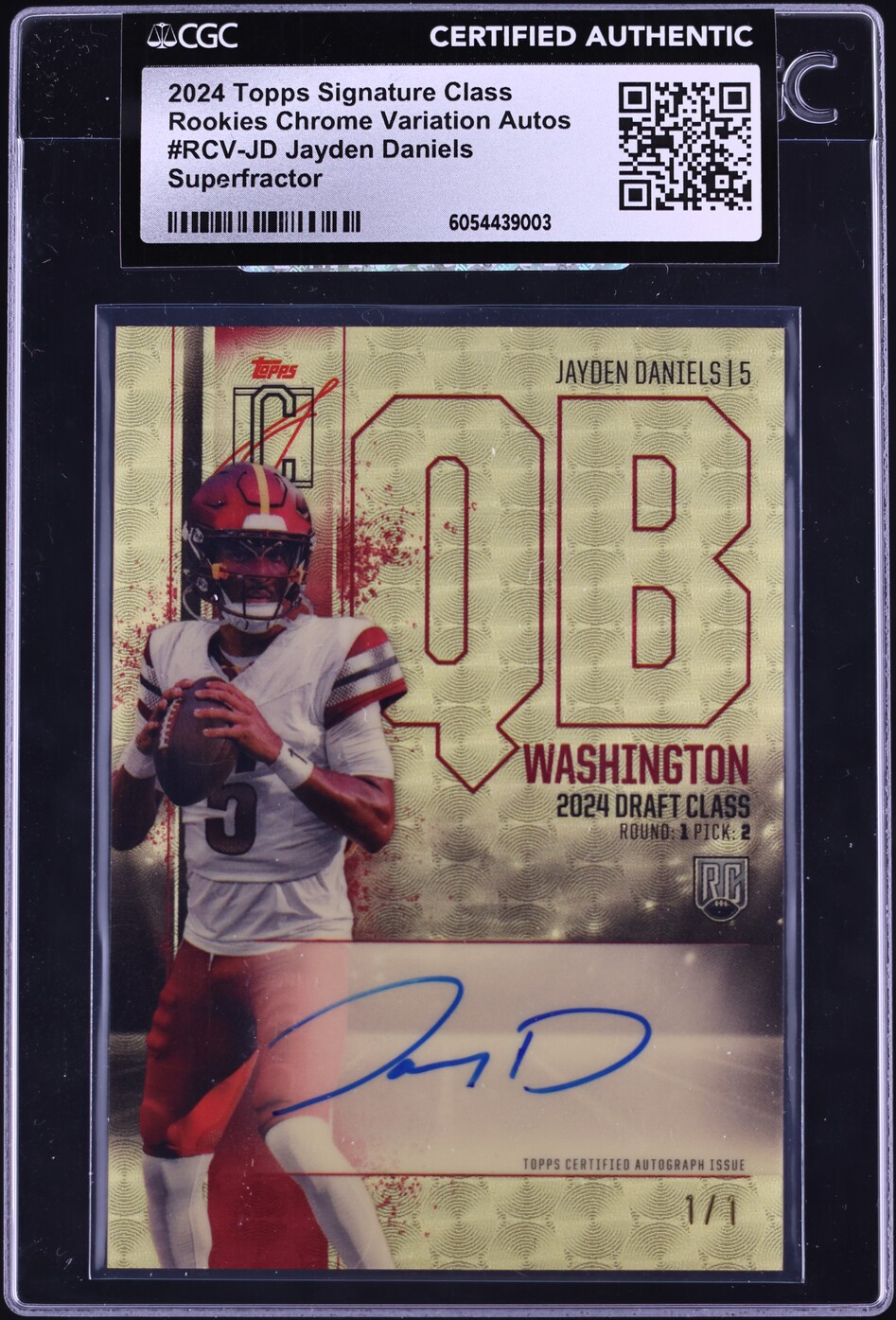 2024 Topps Chrome Class Superfractor Jayden Daniels ROOKIE AUTO 1/1 CGC AUTH