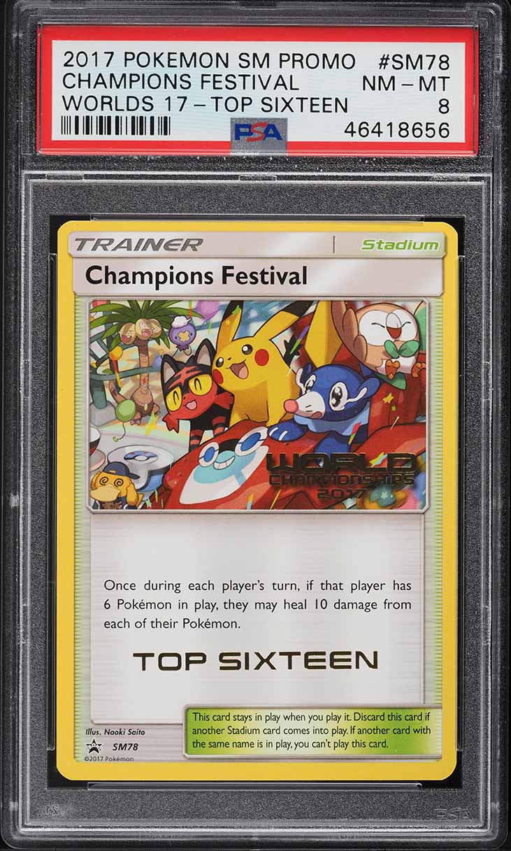2017 Pokemon SM Black Star Promo Worlds 17 Top 16 Champions Festival PSA 8