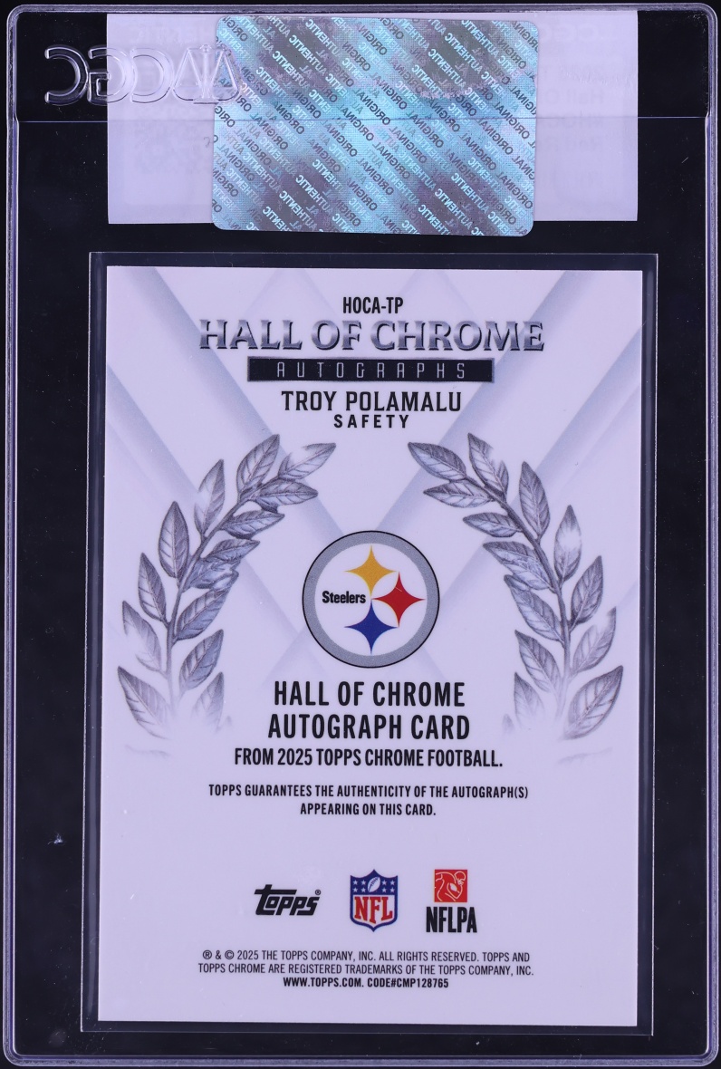 2025 Topps Chrome Hall Of Red Refractor Troy Polamalu AUTO /5 #HOCA-TP CGC AUTH