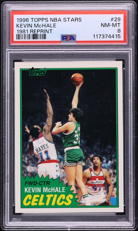 1996 Topps NBA Stars Reprint '81 Reprint Kevin McHale #29 PSA 8 NM-MT