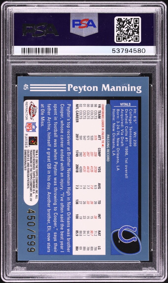2003 Topps Chrome Black Refractor Peyton Manning /599 #45 PSA 9 MINT