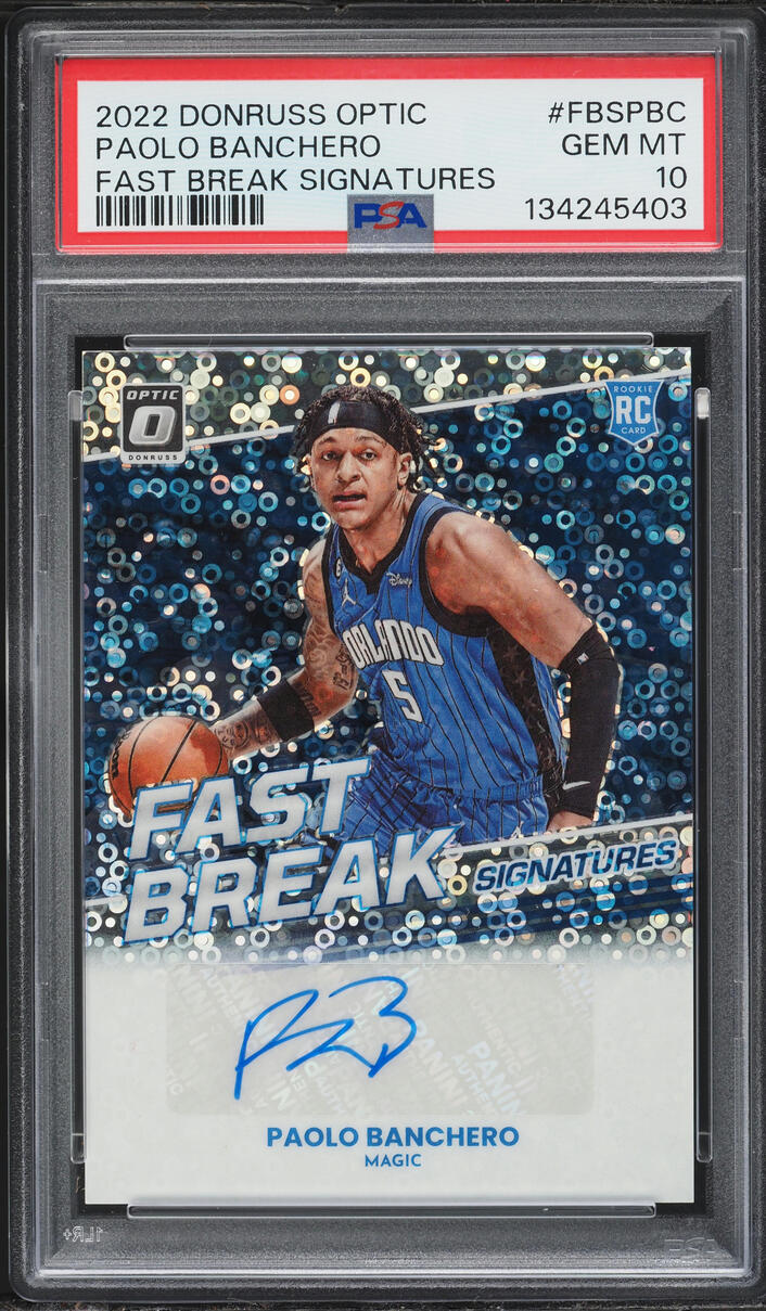 2022 Donruss Optic Fast Signatures Break Paolo Banchero ROOKIE AUTO #FBS-PBC PSA 10 GEM MINT