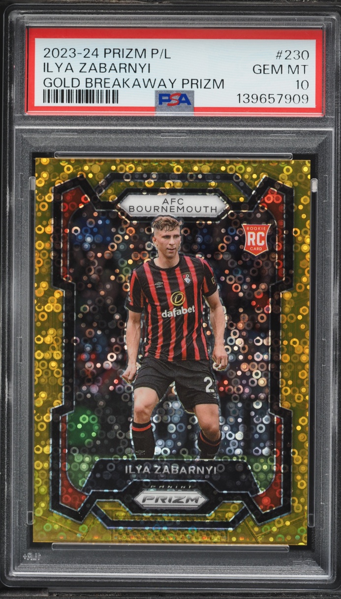 2023 Panini Prizm Premier League Gold Breakaway Ilya Zabarnyi ROOKIE /10 #230 PSA 10 GEM MINT