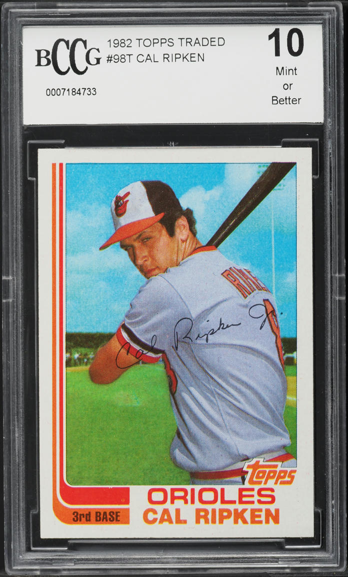 1982 Topps Traded Cal Ripken Jr. ROOKIE #98T BCCG 10 GEM MINT
