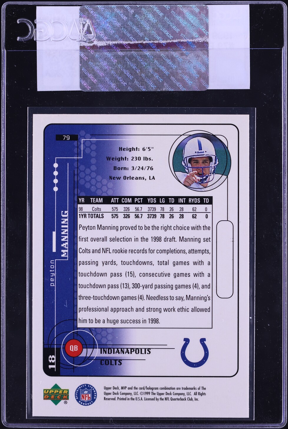 1999 Upper Deck MVP Peyton Manning #79 CGC AUTH