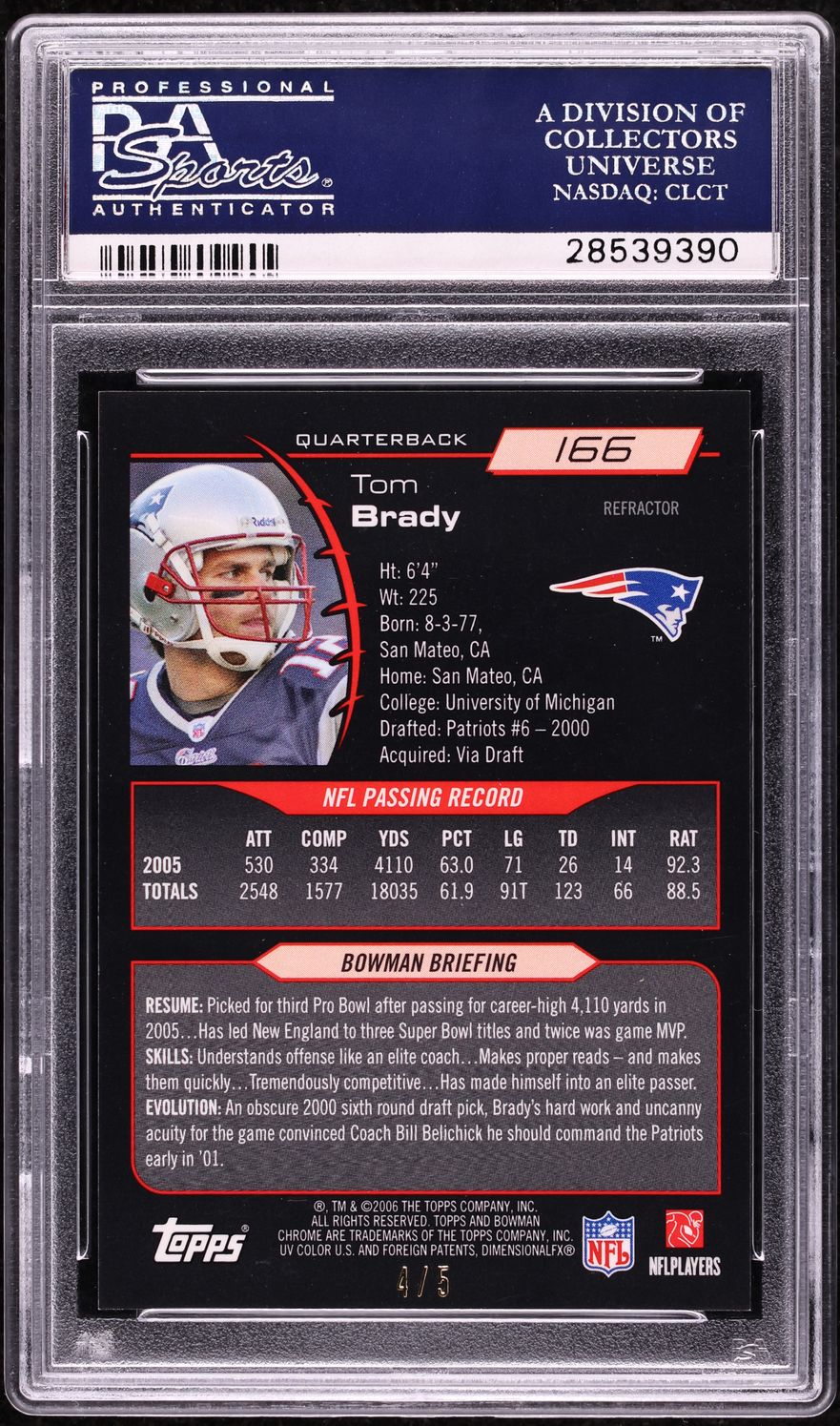 2006 Bowman Chrome Red Refractor Tom Brady /5 #166 PSA 10 GEM MINT