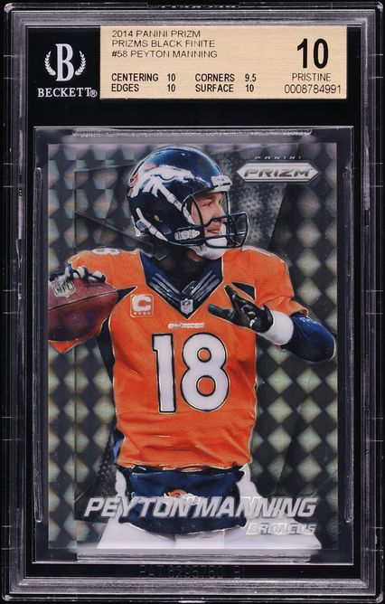 2014 Panini Prizm Black Finite Peyton Manning 1/1 #58 BGS 10 PRISTINE