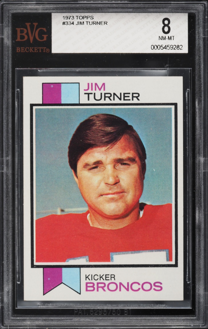 1973 Topps Football Jim Turner #334 BVG 8 NM-MT