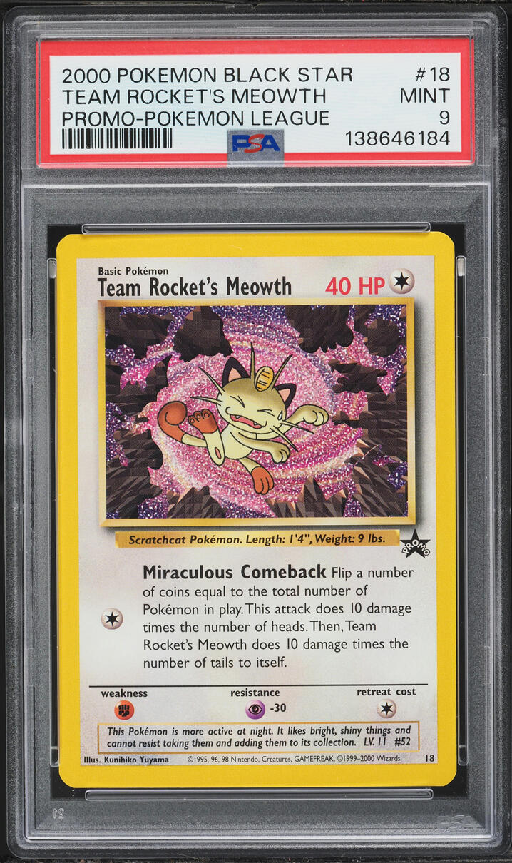2000 Pokemon League Black Star Promo Team Rocket's Meowth #18 PSA 9 MINT