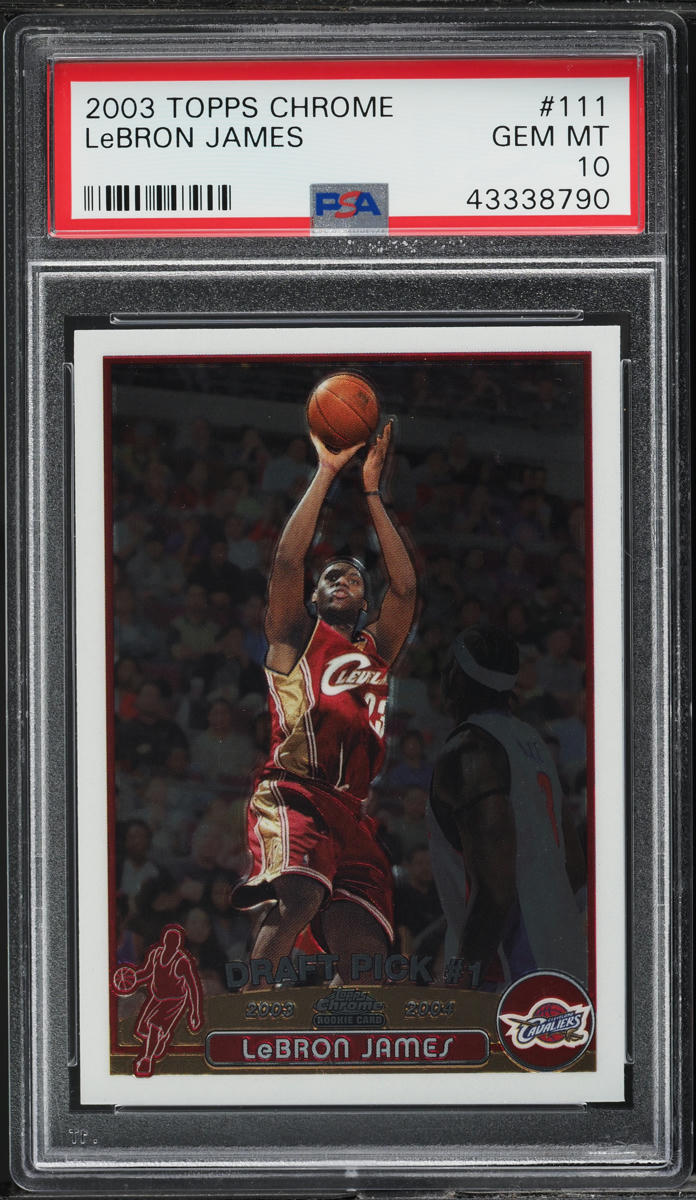 topps chrome lebron psa 10