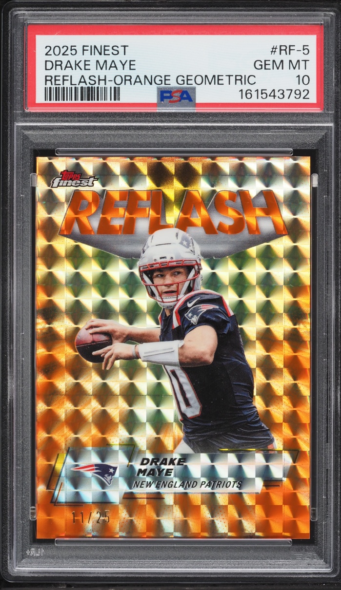 2025 Finest Reflash Orange Geometric Drake Maye /25 #RF-5 PSA 10 GEM MINT