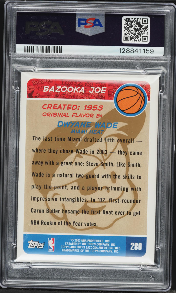 2003 Topps Bazooka Gold Dwyane Wade ROOKIE #280 PSA 7 NRMT