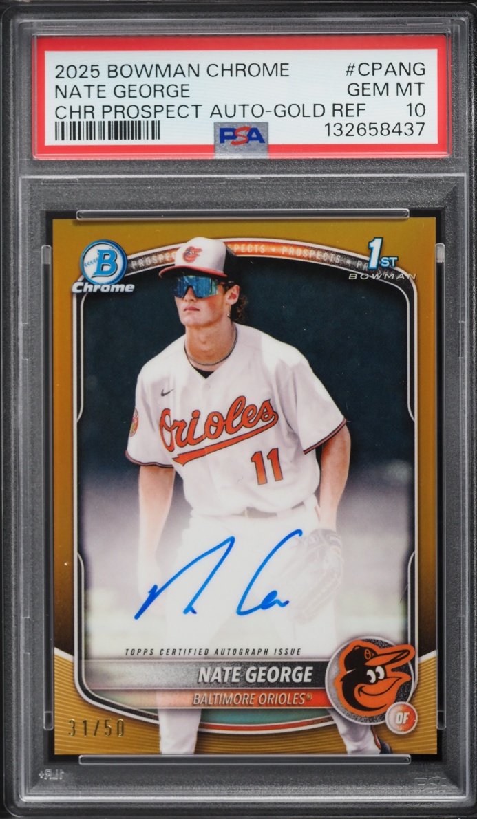 2025 Bowman Chrome Gold Refractor Nate George PROSPECT AUTO /50 #CPA-NG PSA 10 GEM MINT
