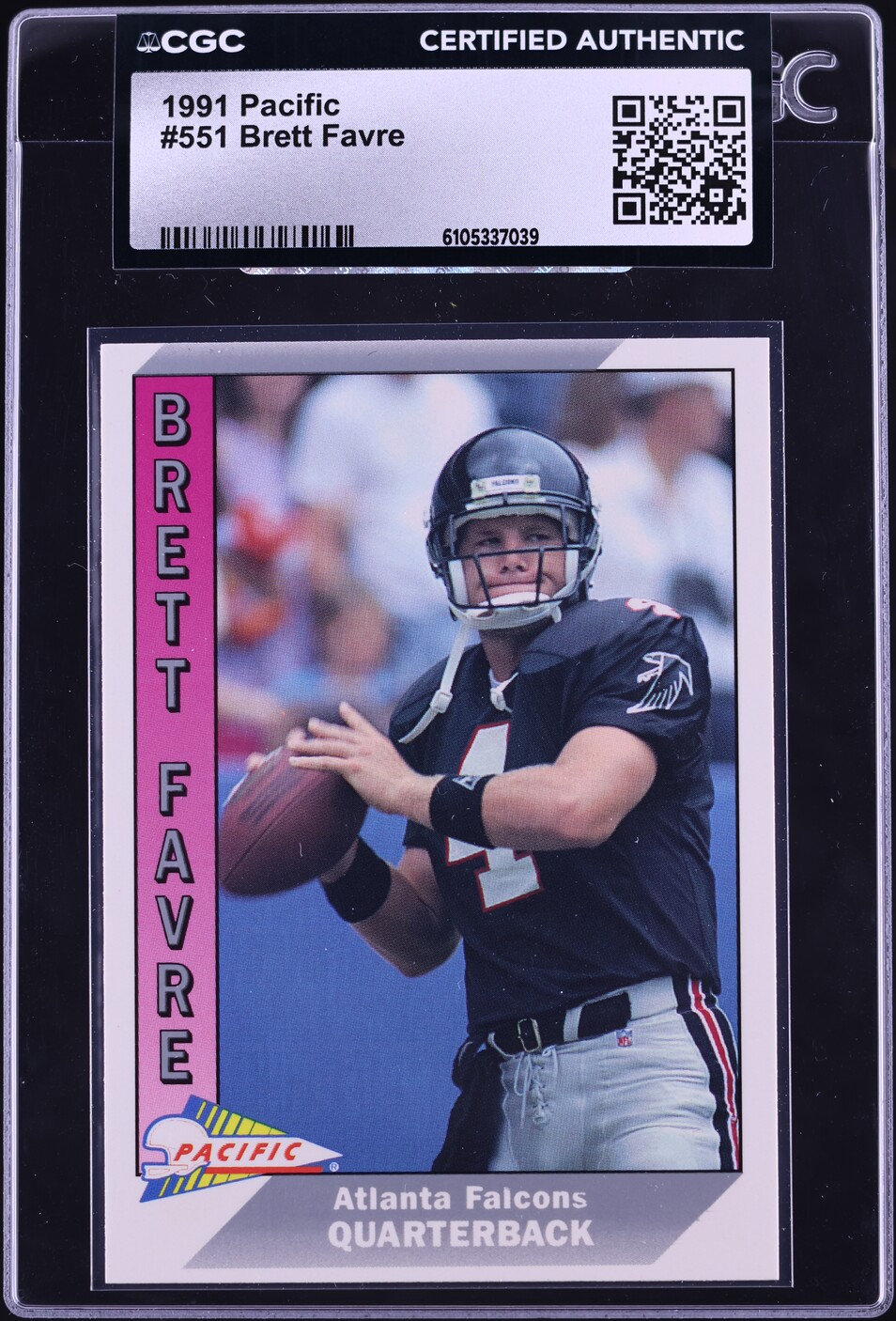 1991 Pacific Football Brett Favre ROOKIE #551 CGC AUTH