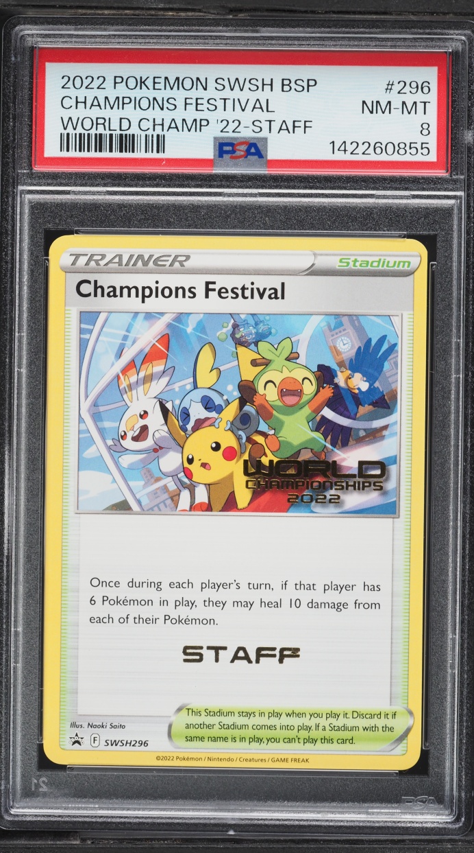 2022 Pokemon Sword & Shield Promo World Championships Staff Champions Festival #296 PSA 8 NM-MT