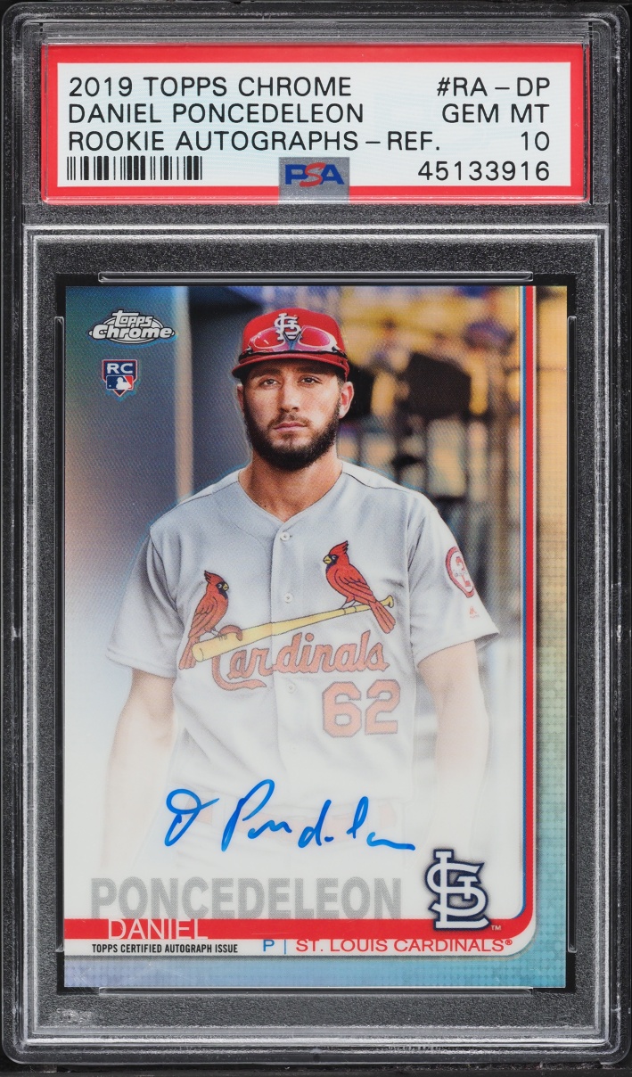 2019 Topps Chrome Refractor Daniel Poncedeleon ROOKIE AUTO /499 #RA-DP PSA 10 GEM MINT