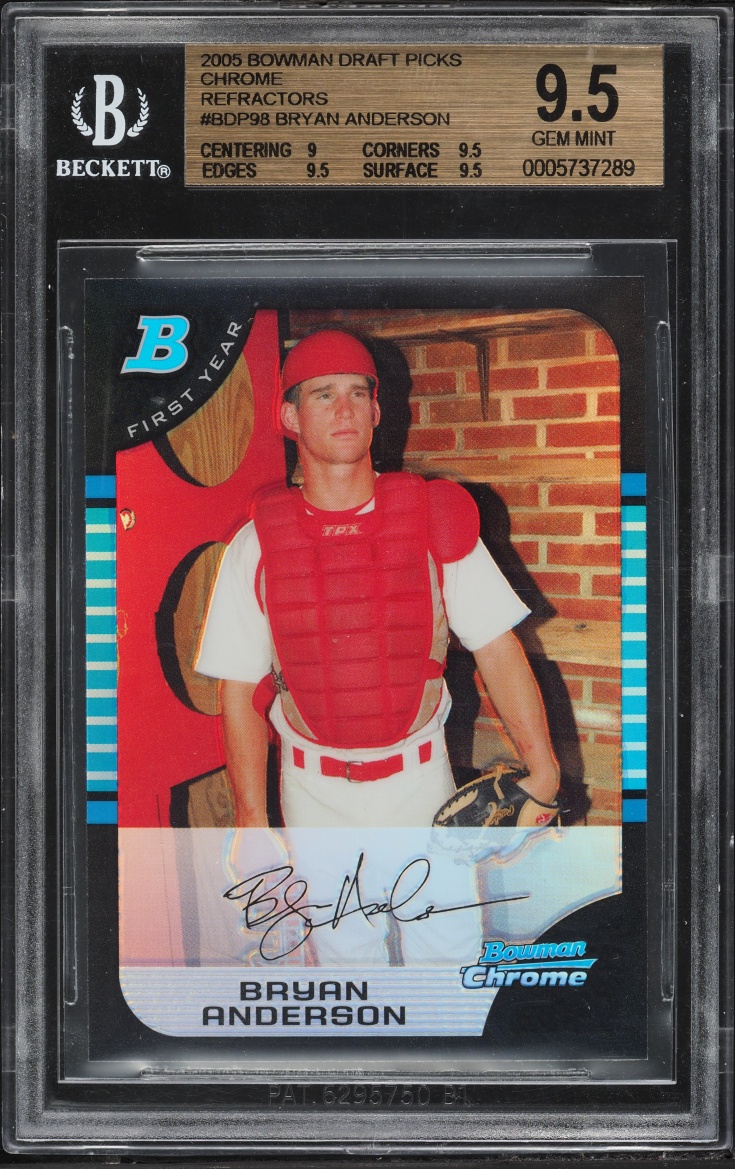 2005 Bowman Chrome Draft Refractors Bryan Anderson Fy #98 BGS 9.5 GEM MINT