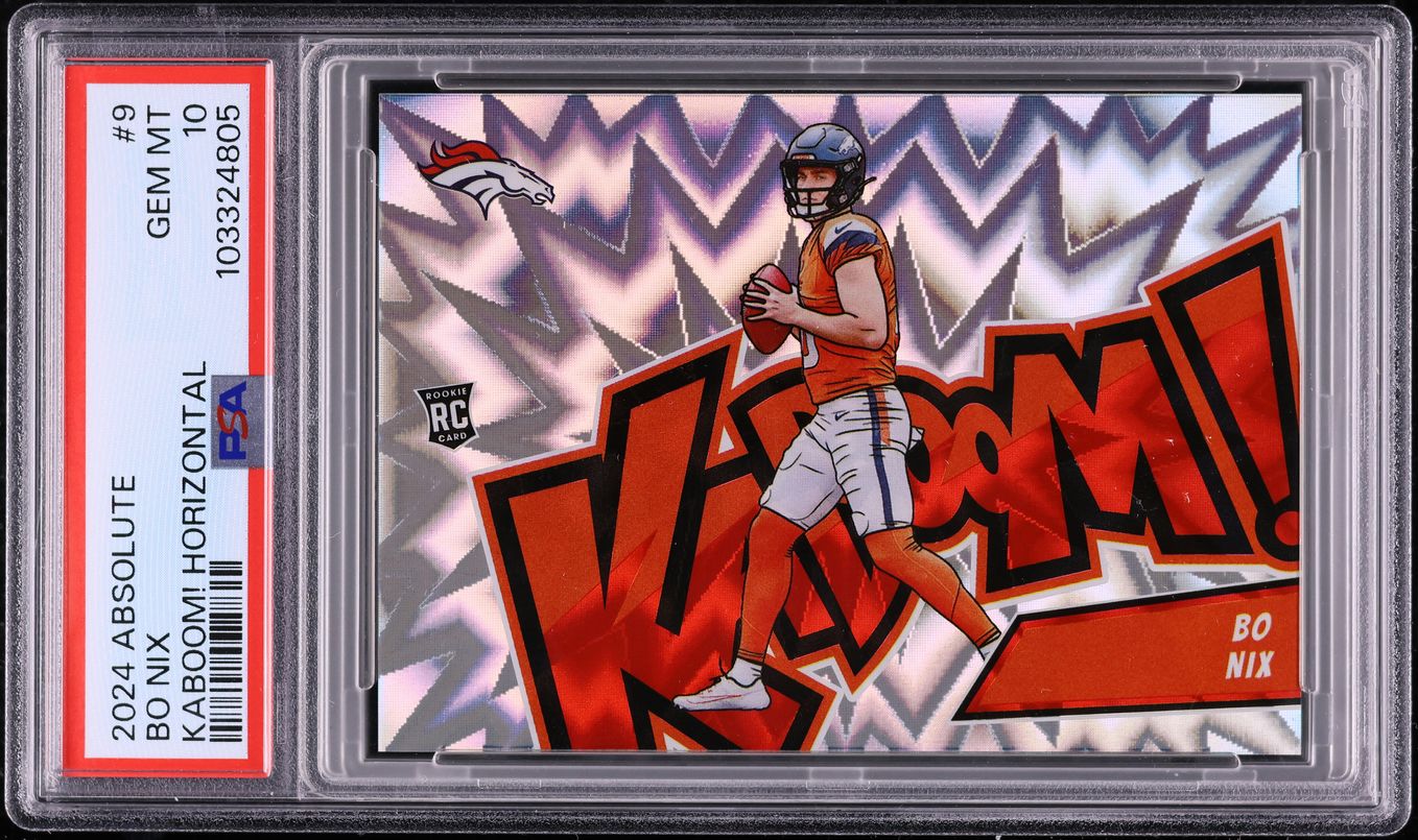 2024 Absolute Kaboom! Horizontal Bo Nix ROOKIE #9 PSA 10 GEM MINT on ...