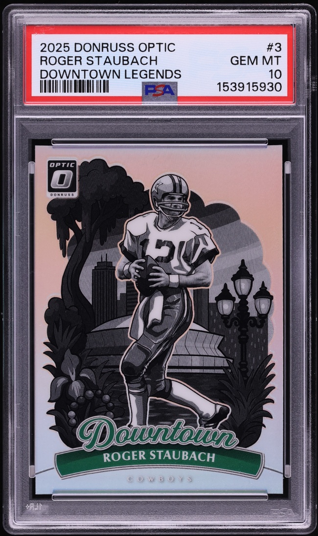 2025 Donruss Optic Downtown Legends Roger Staubach #3 PSA 10 GEM MINT