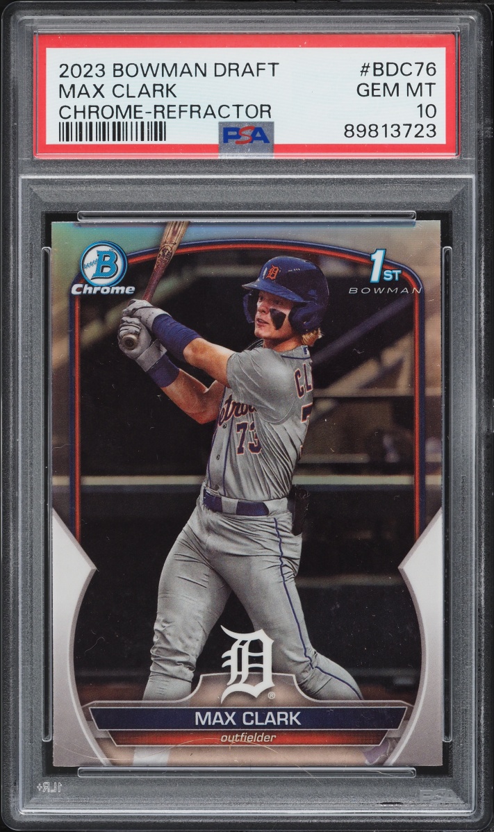 2023 Bowman Chrome Draft Refractor Max Clark PROSPECT #BDC-76 PSA 10 GEM MINT