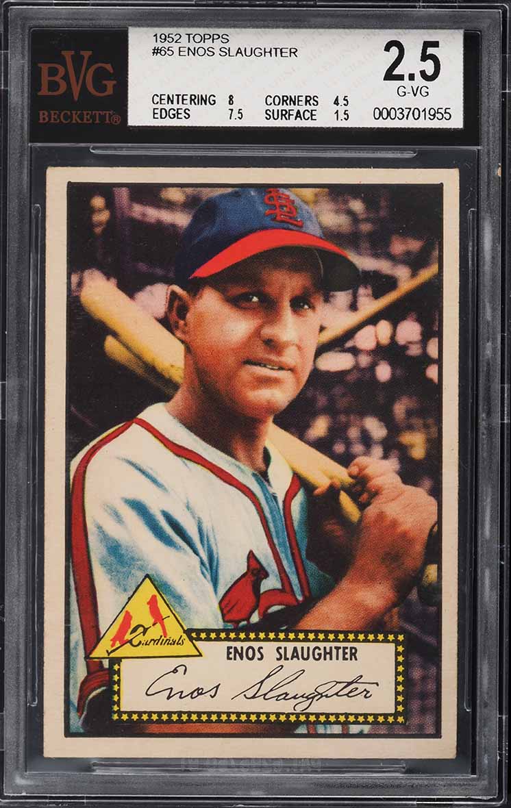 1952 Topps Enos Slaughter #65 BVG 2.5 GD+