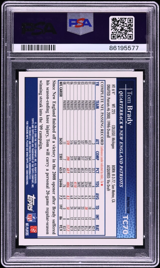 2009 Topps Chrome Throwing Xfractor Tom Brady #TC70 PSA 10 GEM MINT