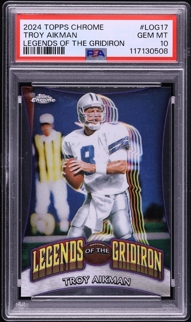2024 Topps Chrome Legends Of The Gridiron Troy Aikman #LOG-17 PSA 10 GEM MINT