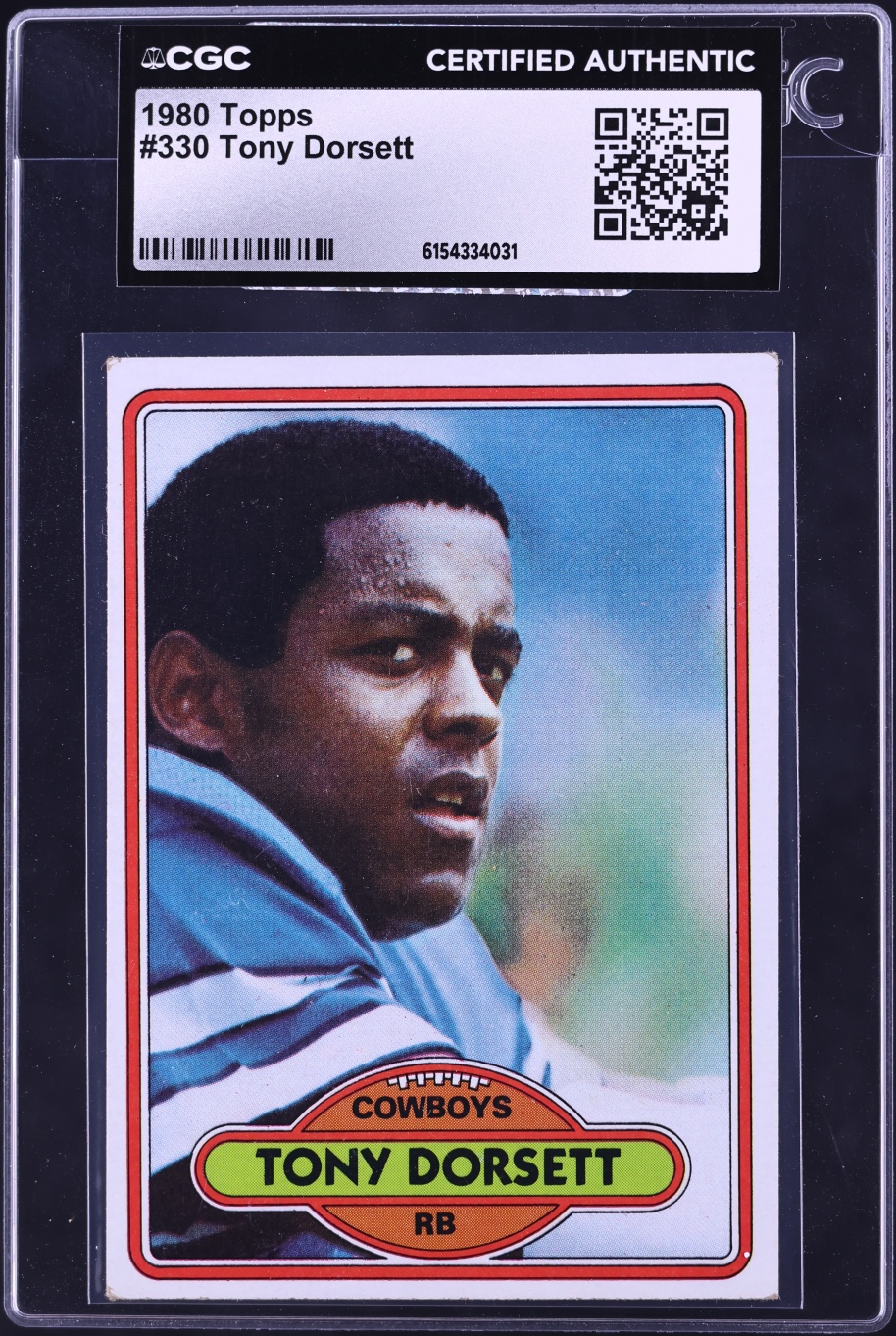 1980 Topps Football Tony Dorsett #330 CGC AUTH