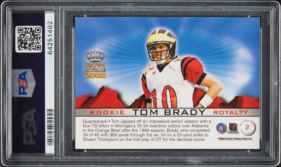 2000 Pacific Crown Royale Royalty Tom Brady ROOKIE #2 PSA 8 NM-MT