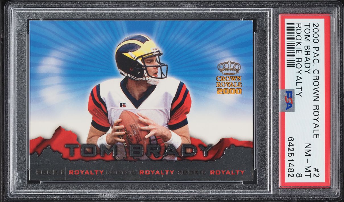 2000 Pacific Crown Royale Royalty Tom Brady ROOKIE #2 PSA 8 NM-MT