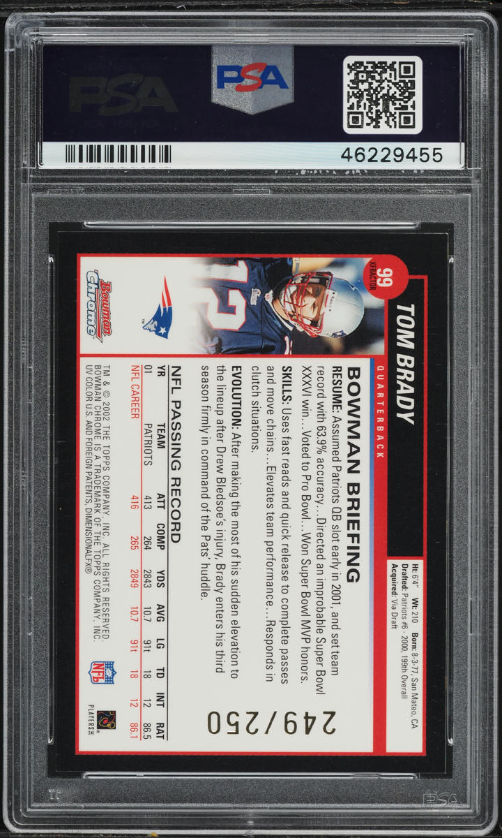 2002 Bowman Chrome Xfractor Tom Brady /250 #99 PSA 10 GEM MINT