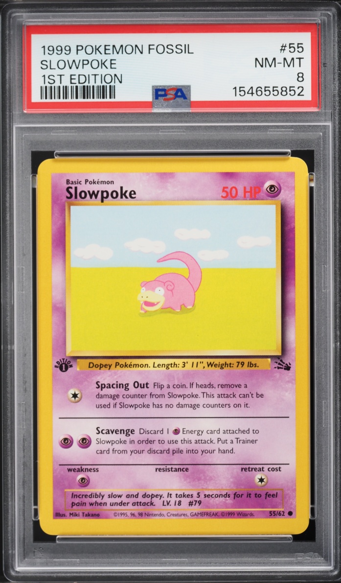 1999 Pokemon Fossil 1st Edition Slowpoke #55 PSA 8 NM-MT