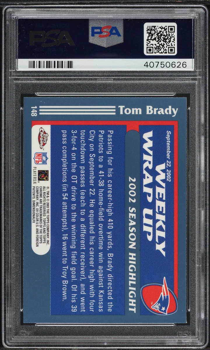 2003 Topps Chrome Tom Brady #148 PSA 10 GEM MINT