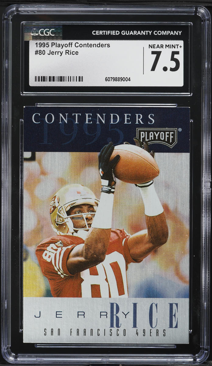 1995 Playoff Contenders Jerry Rice #80 CGC 7.5 NRMT+ on Fanatics Collect