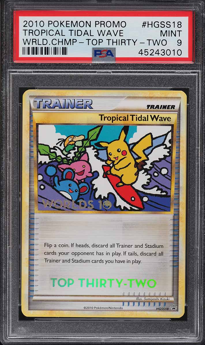 2010 Pokemon World Championships Promo Top Thirty-Two Tropical Tidal Wave PSA 9