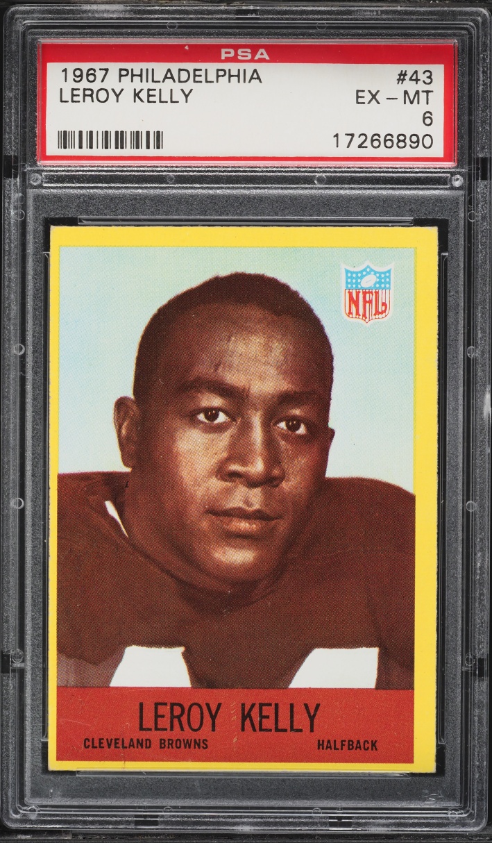 1967 Philadelphia Leroy Kelly ROOKIE #43 PSA 6 EXMT