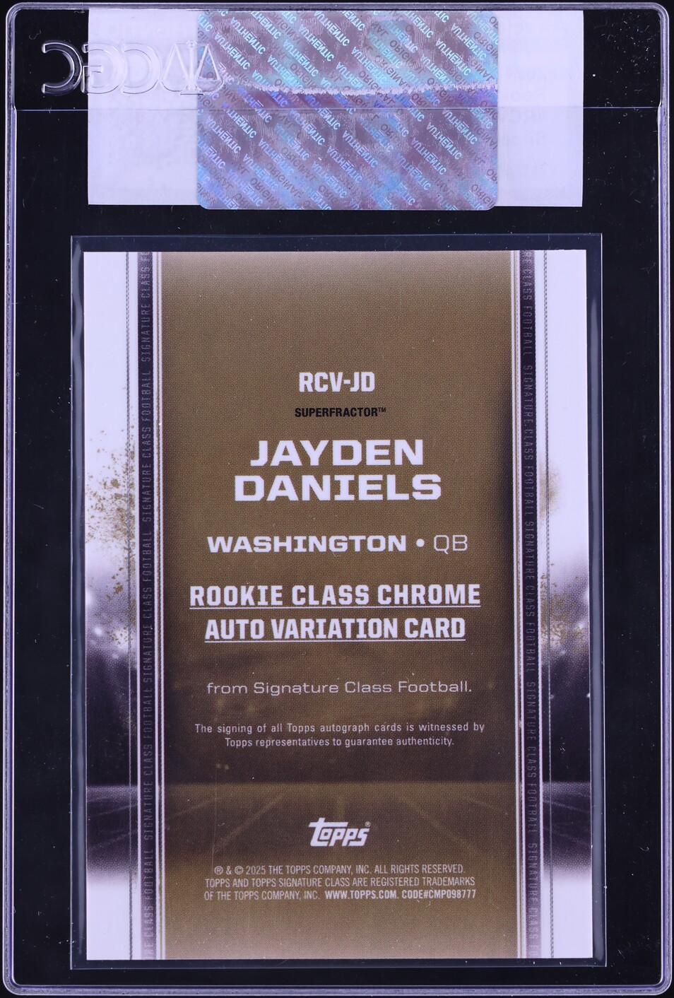 2024 Topps Chrome Class Superfractor Jayden Daniels ROOKIE AUTO 1/1 CGC AUTH