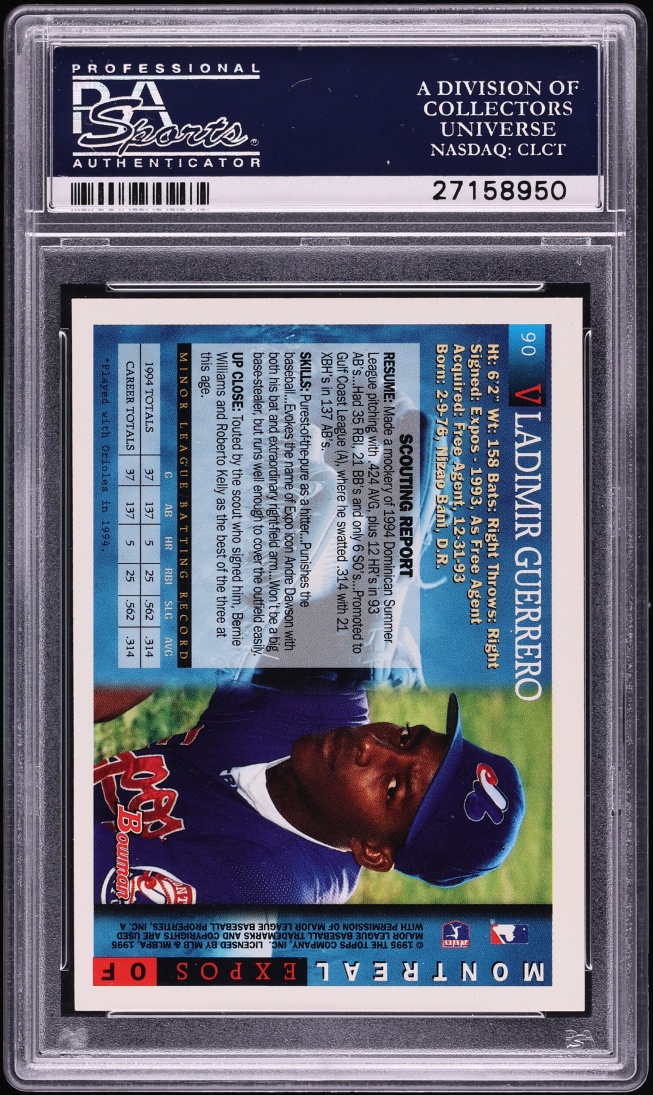 1995 Bowman Vladimir Guerrero ROOKIE #90 PSA 10 GEM MINT